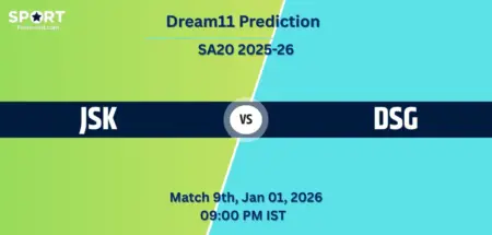 JSK vs DSG Dream11 Prediction
