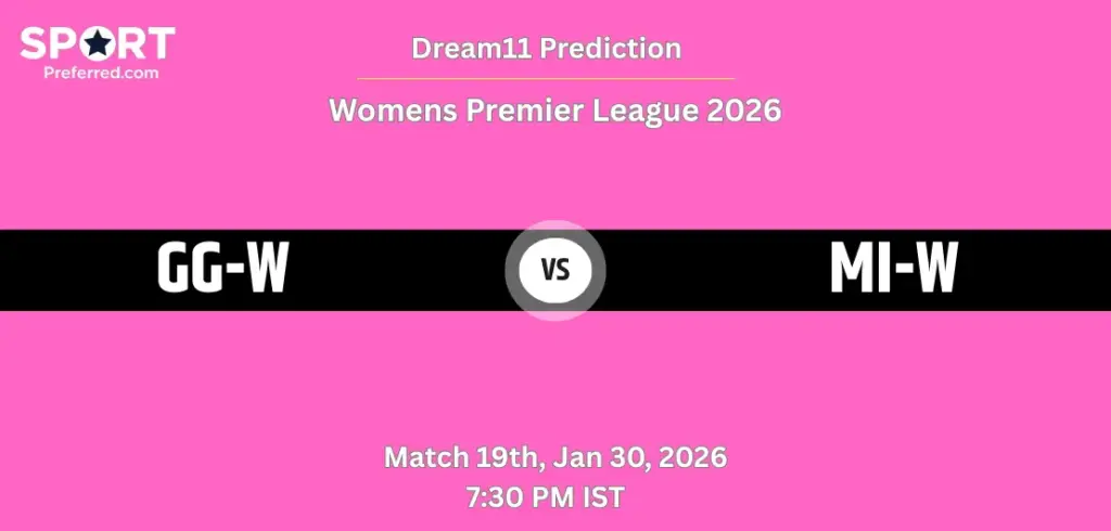 GG-W vs MI-W Dream11 Prediction – Match 19