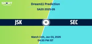 JSK vs SEC Dream11 Prediction