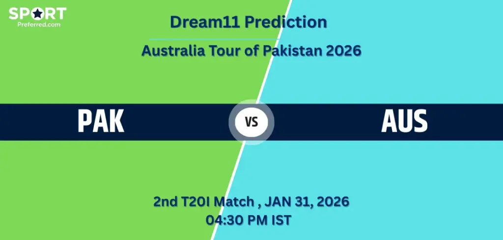 PAK vs AUS Dream11 Prediction