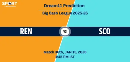 REN vs SCO Dream11 Prediction Today – Match 36 (BBL 2025-26): Fantasy Tips, Playing XI, Pitch Report & Captain Picks REN vs SCO Dream11 Prediction