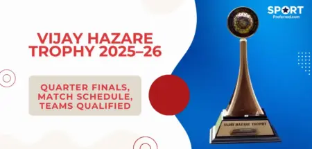 Vijay Hazare Trophy 2025–26: Quarter Finals, Match Schedule, Teams Qualified & Full Results Vijay Hazare Trophy 2025–26