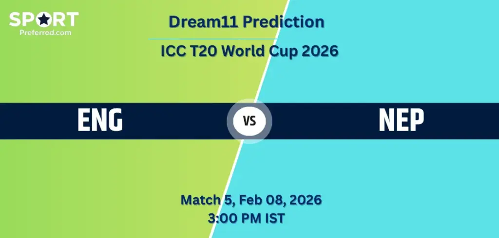 ENG vs NEP Dream11 Prediction