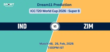 IND vs ZIM Dream11 Prediction Today Match 48, Super 8, ICC T20 World Cup 2026, Fantasy Tips, Playing XI & Captain Picks IND vs ZIM Dream11 Prediction