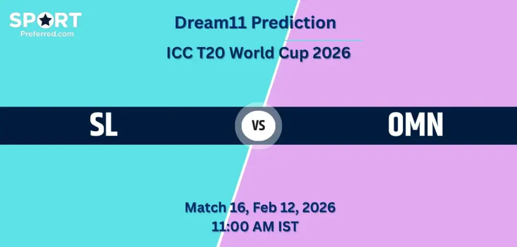 SL vs OMN Dream11 Prediction