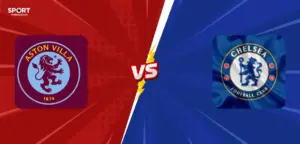 Aston Villa vs Chelsea Prediction, Lineups, Team News & Match Preview - Premier League March 4, 2026