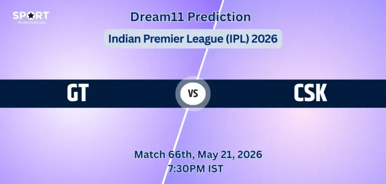 GT vs CSK Dream11 Prediction