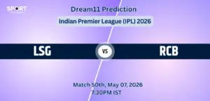 LSG VS RCB Match 50 Dream11 Team Prediction, Indian Premier League 2026: Fantasy Cricket Tips, Captain & Vice-Captain Choices, Playing XI & Live Updates 
