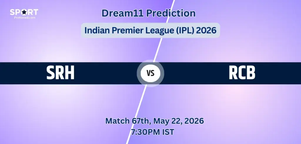 SRH vs RCB Dream11 Prediction Today Match 67: Fantasy Cricket Tips, Captain & Vice-Captain Choices, Playing XI – Indian Premier League 2026 SRH vs RCB Dream11 Prediction